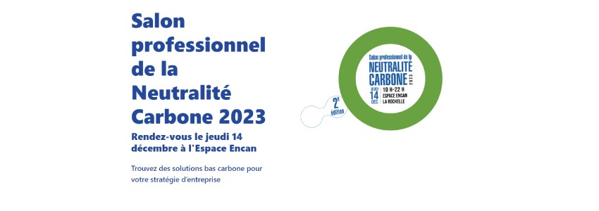 Salon professionnel de la Neutralité Carbone 2023