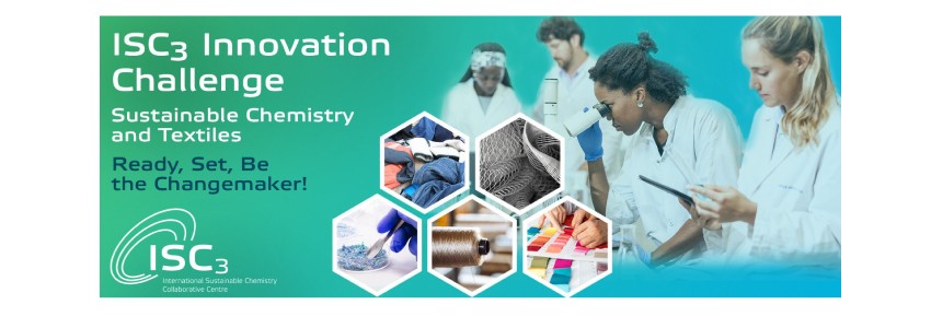ISC3’s Innovation Challenge 2024: Sustainable Chemistry and Textiles