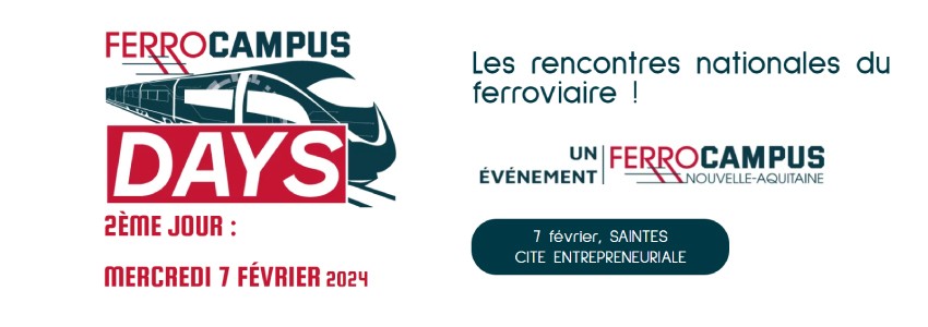 Ferrocampus days : Les rencontres nationales du ferroviaire !