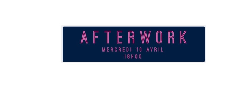 Afterwork Talents & Savoir-Faire