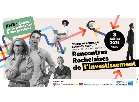 Rencontres Rochelaises de l'Investissement