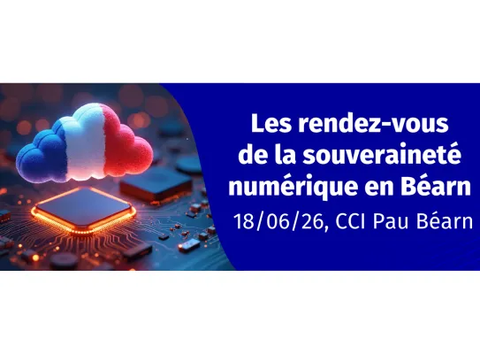 Les rendez-vous de la souveraineté numérique en Béarn