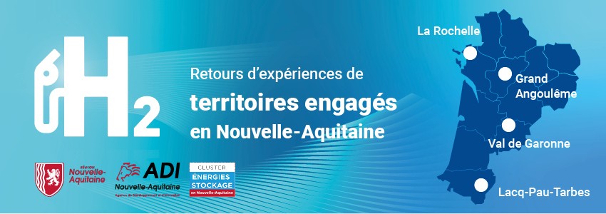 Hydrogène en Nouvelle-Aquitaine - retours d'expériences de territoires
