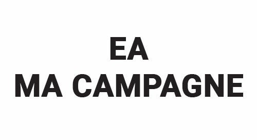 EA MA CAMPAGNE